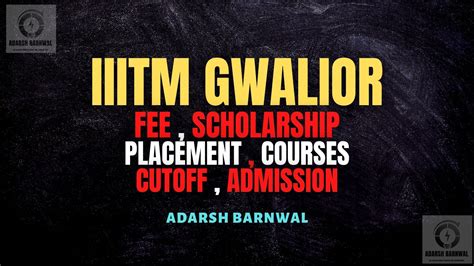 ABV IIITM Gwalior : Cutoff , Placement , Ranking , Courses , Admission , Fees 2025-2026 - Adarsh ...