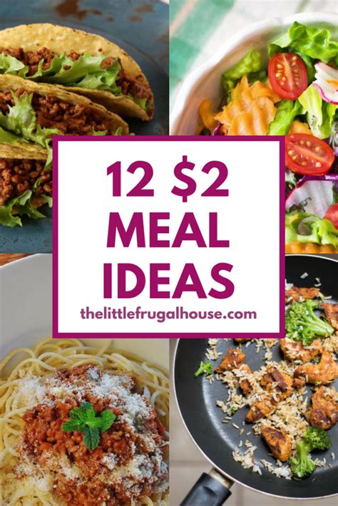 12 Cheap Meal Ideas for $2 Per Person - Frugal Dinners for Easy Meal Planning