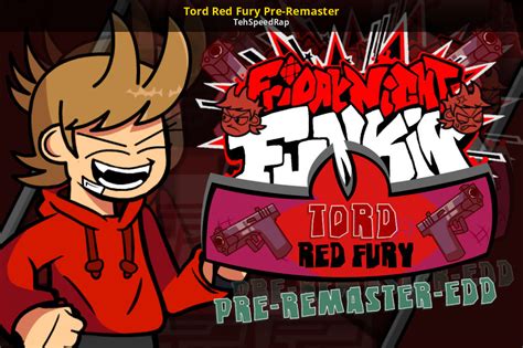 Tord Red Fury Pre-Remaster [Friday Night Funkin'] [Works In Progress]