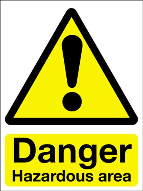 Danger hazardous area sign - Signs 2 Safety