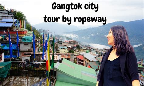 Gangtok Ropeway- Cable car Ride | Panda Traveller