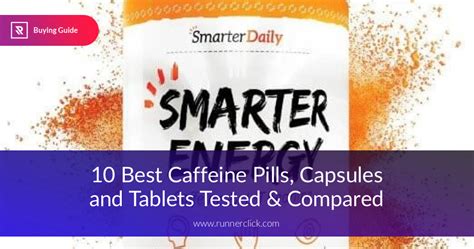 10 Best Caffeine Pills Reviewed & Tested in 2018 | RunnerClick