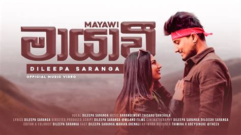 Dileepa Saranga - Mayawi (මායාවී ) Official Music Video | Ya Ali - YouTube