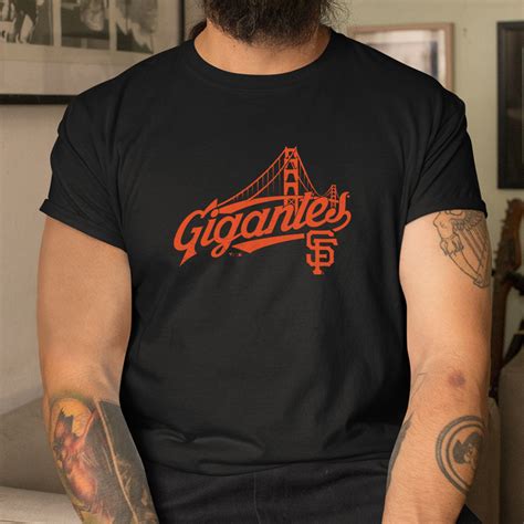 San Francisco Giants Gigantes Shirt - TeeUni