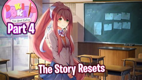 The Story Resets!!!!(Part 4)(DDLC The Good Ending MOD) - YouTube