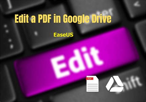 How to Edit a PDF in Google Drive [New in 2024] - EaseUS