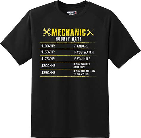 Funny Mechanic Hourly Rate T Shirt New Graphic Tee - T-Shirts