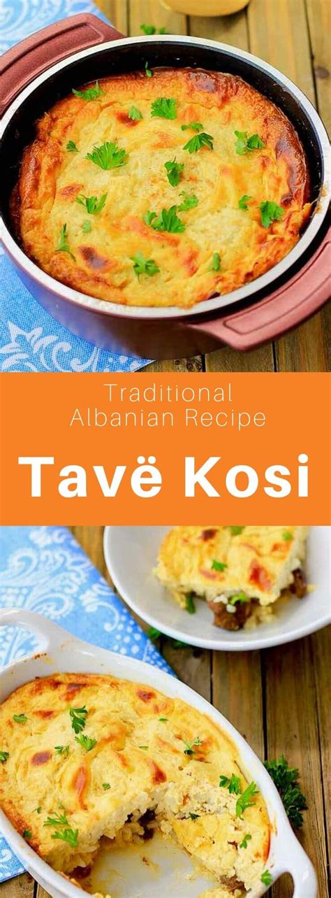 Tavë Kosi - Traditional Albanian Recipe | 196 flavors