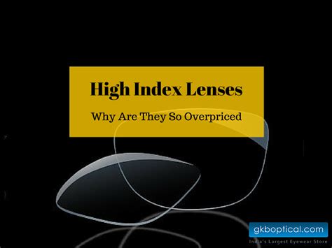 High index lenses : why are they so overpriced | The GKB Eyewear Destination