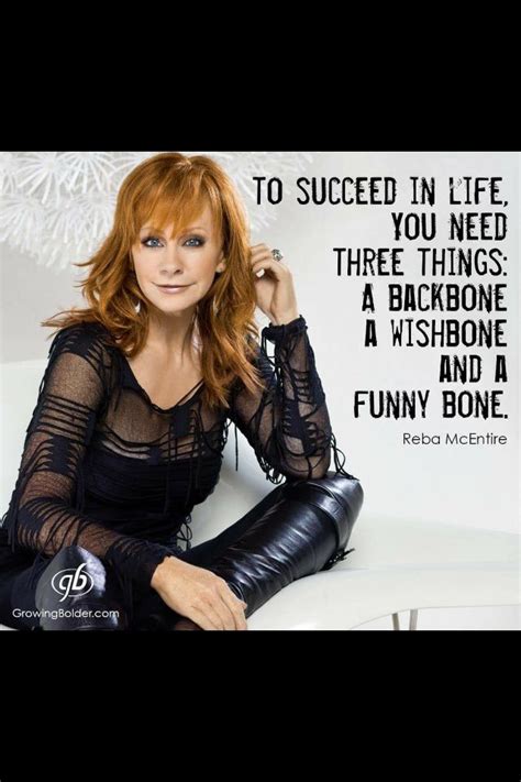 True... | Singer quote, Reba mcentire, Country music quotes