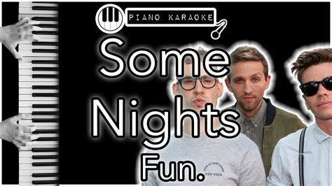 Some Nights - Fun. - Piano Karaoke Instrumental - YouTube