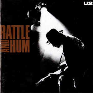 U2 - Rattle And Hum (2000, CD) | Discogs