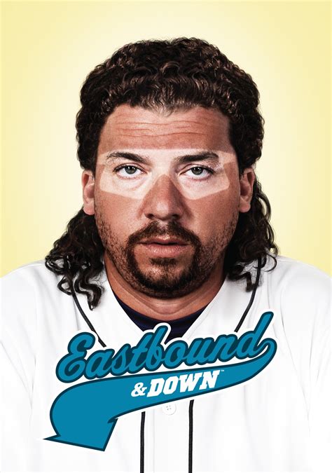 Eastbound and Down | TV fanart | fanart.tv