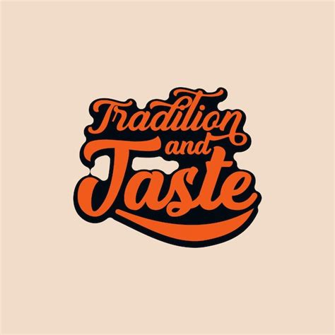 Premium Vector | Simple Word Art in Orange Color Tradition and Taste ...