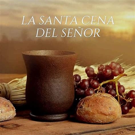 La Santa Cena Del Señor by Varios Artistas on Amazon Music - Amazon.co.uk