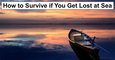 How to Survive if You Get Lost at Sea – reThinkSurvival.com