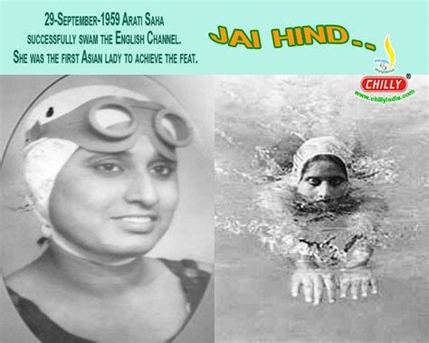 29 September 1959 Arati Saha successfully swam the English Channel ...