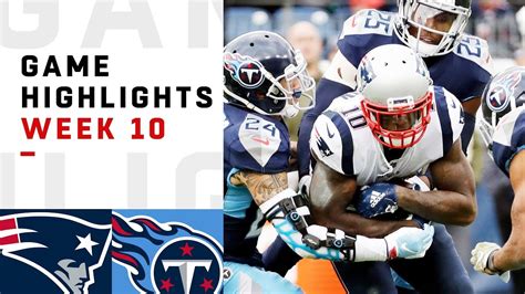 Patriots vs. Titans Week 10 Highlights | NFL 2018 - NFL Super Bowl Betting