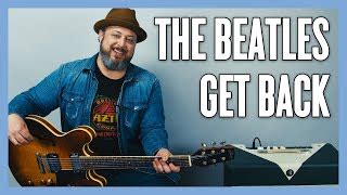 Beatles Get Back Guitar Lesson + Tutorial Acordes - Chordify