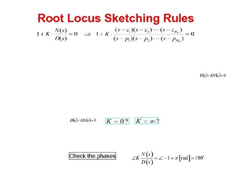 Root Locus Method Root Locus Motivation