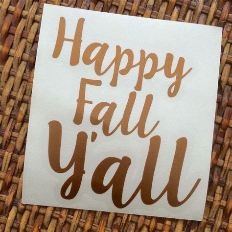 Happy Fall Y'all Decal – Belle & Ten