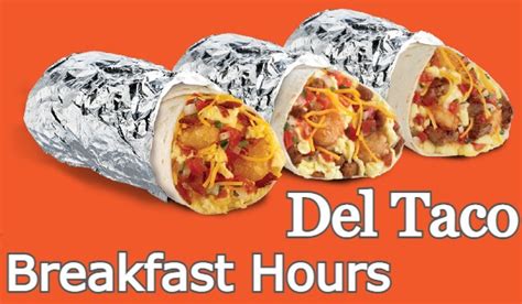 Del Taco Breakfast Hours | Menu | When does Del Taco Close? - Breakfast Offers