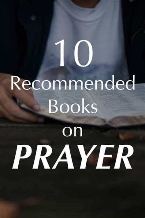 10 Recommended Christian Books on Prayer | Anchored in Christ