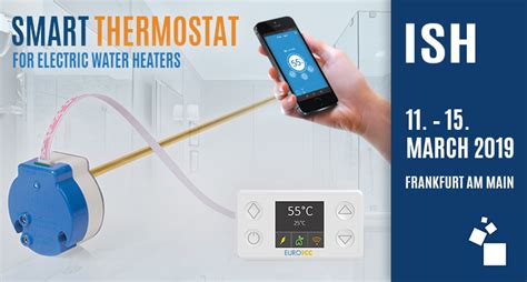 Smart Water Heater Thermostat Solutions at ISH 2019 | EUROICC