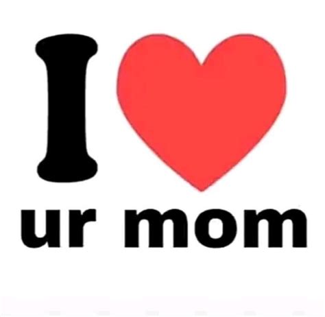 Background Your Mom Wallpaper - EnWallpaper | Love profile picture, Edgy wallpaper, Funny ...