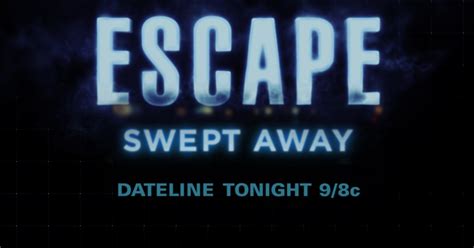 PREVIEW: 'Escape: Swept Away'