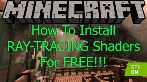 Minecraft How To Install RAY-TRACING Shaders For FREE!!! - YouTube