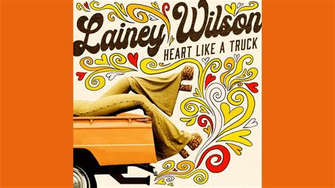 Lainey Wilson - Heart Like A Truck Chords | ChordsWorld.com