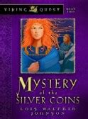 Viking Quest Book 2: Mystery of the Silver Coins by Lois Walfrid Johnson | Finding Christ ...