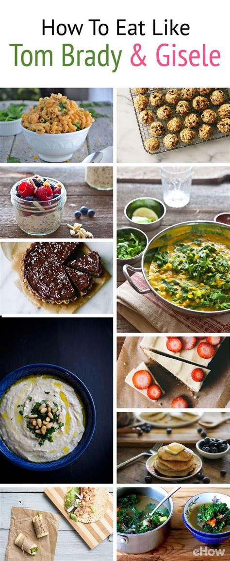 How to Eat Like Tom Brady and Gisele: 24 Super Healthy Recipes | Models, Healthy meals and Toms