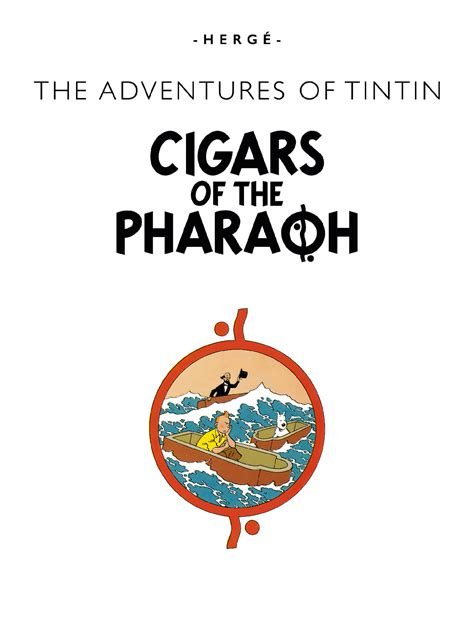 Cigars of the Pharaoh — Tintin.com