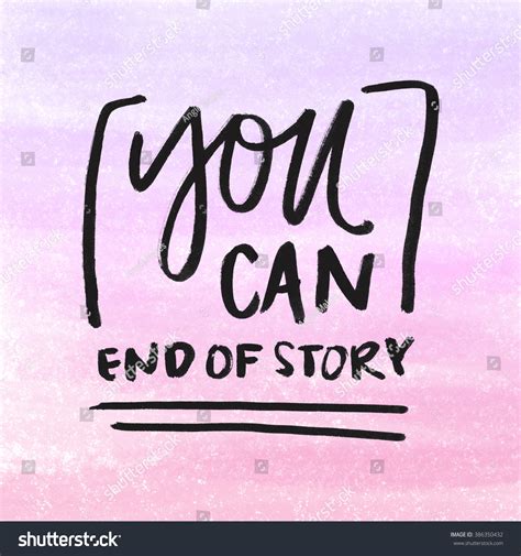 You Can Do It Poster. Hand Brush Lettering Inspirational Quote. Printable Stock Photo 386350432 ...