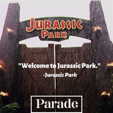 55 Best Jurassic Park Quotes - Parade