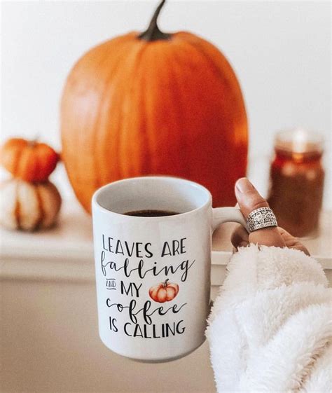 Leaves are falling and my coffee is calling mug. Fall mug. Autumn mug. Fall decor. Autumn decor ...