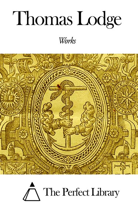 Works of Thomas Lodge eBook by Thomas Lodge - EPUB | Rakuten Kobo ...