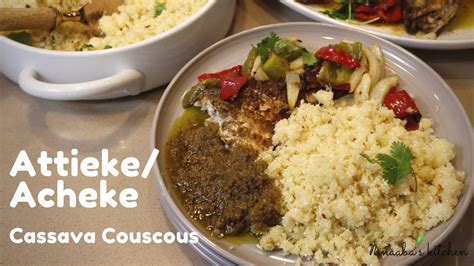 How to make Attieke/ Acheke/ gluten free cassava couscous from scratch ...