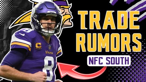 Minnesota Vikings Trade Rumors: Kirk Cousins to the Atlanta Falcons? - YouTube