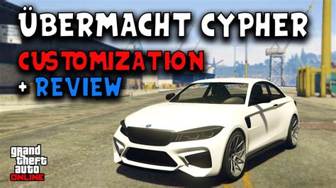 Ubermacht Cypher Customization + Review | GTA Online - YouTube