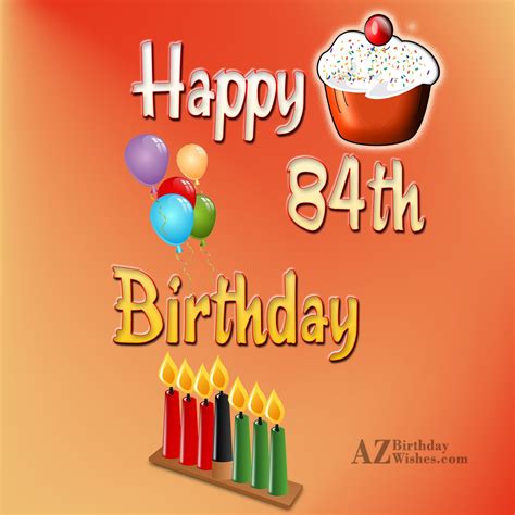 84th Birthday Wishes - Birthday Images, Pictures - AZBirthdayWishes.com