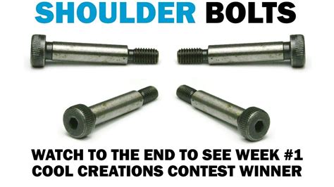 Understanding Shoulder Bolts & Cool Creations Winner | Fasteners 101 - YouTube