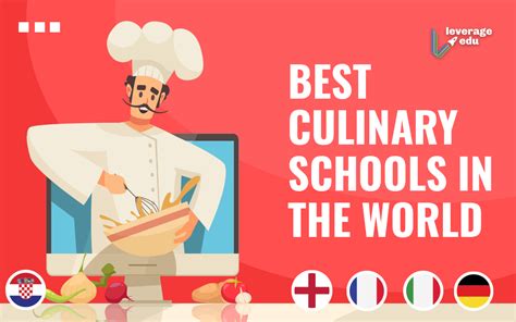 The World’s Best culinary schools and Colleges | Leverage Edu