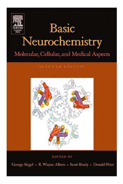 [PDF] Basic Neurochemistry Molecular, Cellular and Medical Aspects by Scott Brady, George Siegel ...