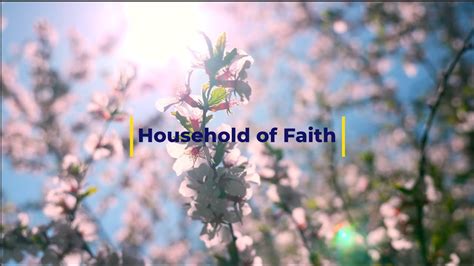 Household of Faith - YouTube