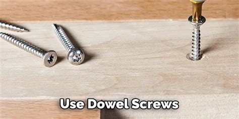 How to Use Dowel Screws | 5 Effective Processes (2024)