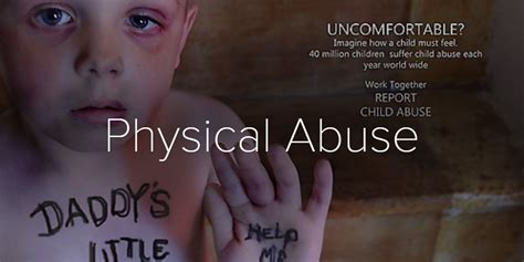 Physical Abuse