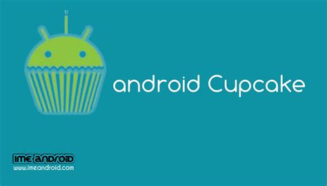 Urutan android cupcake